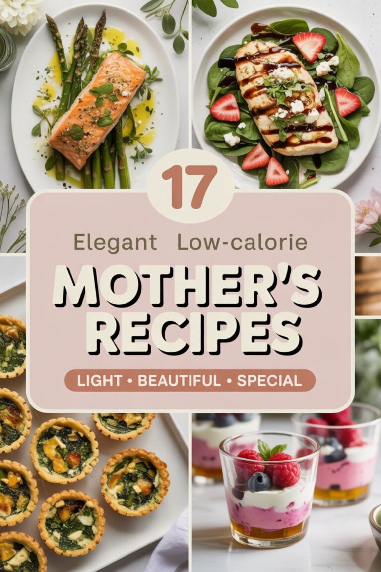 17 Elegant Low-Calorie Recipes for Mother’s Day She’ll Actually Remember